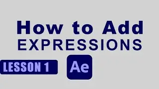 How to Add Expression l After Effects Expression Training Lesson 1