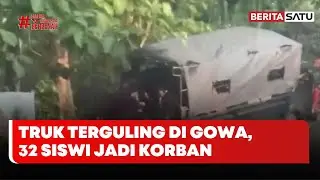 Truk Angkut 32 Siswi SMP Gowa Terbalik, Dua Orang Luka Serius #Beritasatu