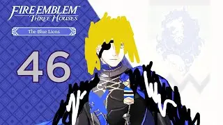 Wryl Streams: Fire Emblem: Three Houses [Part 46] [Hard] [Classic] [Blue Lions]