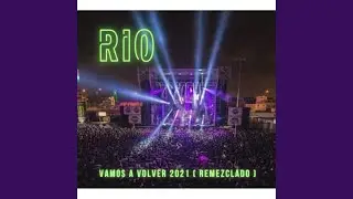 Vamos a Volver (Remezclado)