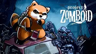 Очередная попытка не помереть - project zomboid