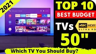 TOP 10 50 INCH 4K SMART TVs 🔥 INDIA | 2021 | BEST BUDGET 4K TV UNDER 40000 ⚡