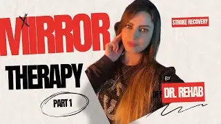 🪞MIRROR THERAPY educational video FOR STROKE PATIENTS