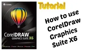 How to use CorelDraw Graphics Suite X6 | video tutorial by TechyV