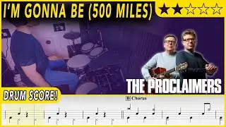 I'm Gonna Be (500 Miles) - The Proclaimers | DRUM SCORE Sheet Music | 