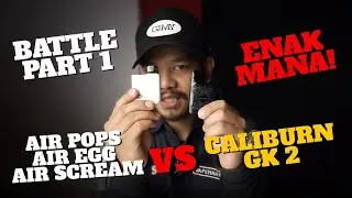 BATTLE ENAK MANA! | AIRPOPS AIREGG VS CALIBURN GK2
