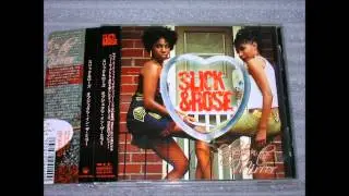 solo- Slick & Rose