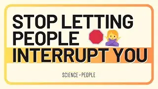 How to Make Sure People Never Interrupt You Again with 5 Essential Strategies
