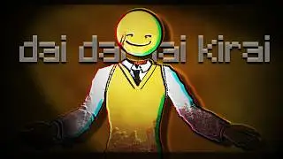 dai dai dai kirai | verity animation meme