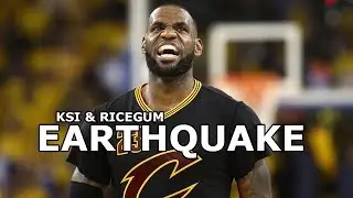 Lebron James Mix 'Earthquake' 2017 ᴴᴰ