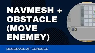 Unity - NavMesh + Obstacle (Move Enemey)