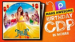 Picsart Birthday Poster Design | cdp editing in picsart | mobile CDP making tutorial | birthday edit