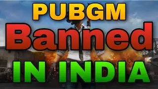 PUBG MOBILE BANNED IN INDIA? | The Official and Unofficial reasons.