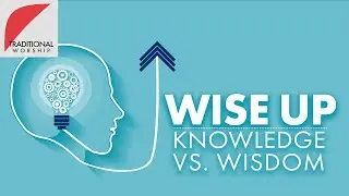 Wise Up :: Mouth Management | Traditional Worship | Jan 31, 2021
