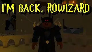 I Have Returned... - RO-Wizard [ROBLOX]