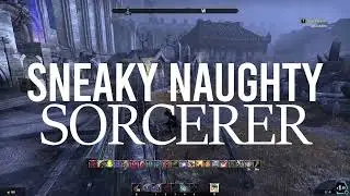 The Sneaky Naughty Sorcerer, Imperial City, PvP, Elder Scrolls Online 2022