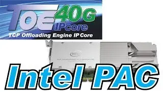 Design Gateway - TOE40G IP core on Intel PAC