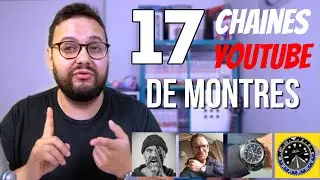 17 French YouTube channels dedicated to watchmaking | a superb community ❤️