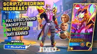 FIX!! Script Skin Fredrinn Neobeast Terbaru || No Password || Full Effect Voice