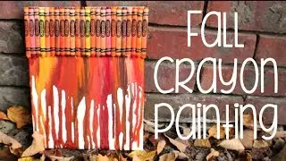Fall Themed Crayon Painting! (Preview)
