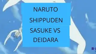 naruto shippuden_sasuke vs deidara #narutoshippuden #sasuke #deidara