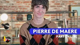 PIERRE DE MAERE part en live