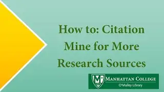 How to: Citation Mine for More Research Sources