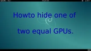 HOWTO -  KVM PCI passthrough:  hide one from two equal GPU's