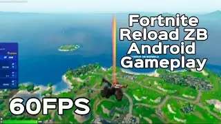Fortnite Reload ZB on Android with Controller - 60fps Gameplay!
