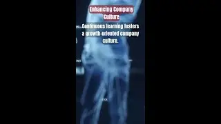 Continuous learning fosters a growth-oriented company culture. #shorts