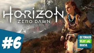 HORIZON ZERO DAWN - DETONADO PARTE 6 - GAMEPLAY DUBLADO PT-BR