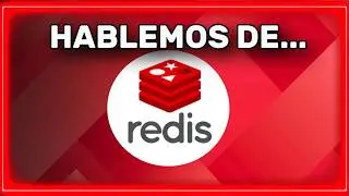 Hablemos de REDIS