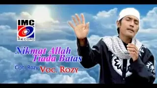 Rozy - Nikmat Allah Tiada Batas (Karaoke Religi) IMC RECORD