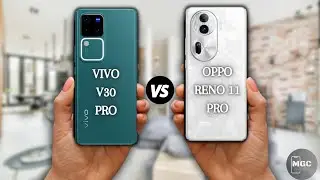 VIVO V30 PRO VS OPPO RENO 11 PRO | FULL COMPARISON 🔥