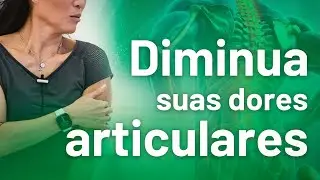 Como diminuir as dores nas articulações?
