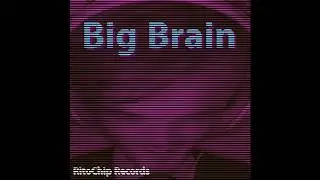 RitoChip - Big Brain (Dr. Zomboss Theme Remix)