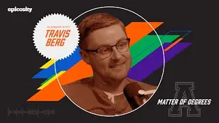 Storytelling, Messaging & Content Philosophy ft: Travis Berg || A Matter of Degrees Podcast