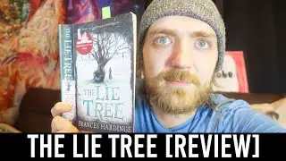 Frances Hardinge - The Lie Tree [REVIEW/DISCUSSION]