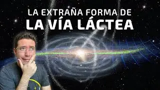 La extraña forma de la VÍA LÁCTEA