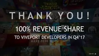 Viveport Announces 100% Revenue Return for Developers in Q4 2017 at VRDC 2017