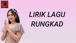 Rungkad - Happy Asmara (LIRIK LAGU RUNGKAD)