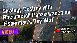 Strategy Destroy with Rheinmetall Panzerwagen Fisherman's Bay WoT #worldoftanks #wot #nocommentary