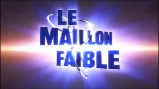 Bande annonce - Le maillon faible