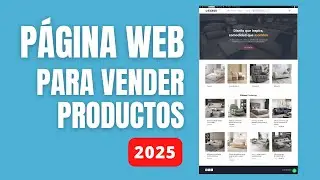 Cómo Crear una Página Web para Vender Productos