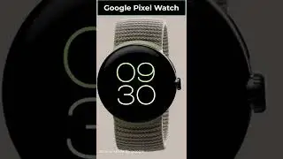 Google Pixel Watch #shorts