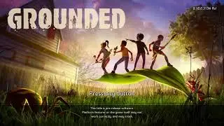 Grounded - Main Theme