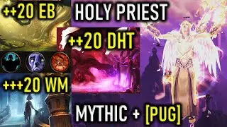 +20 EVERBLOOM +20 DARKHEART +20 WAYCREST MYTHIC PLUS | HOLY PRIEST HEALER POV | WOW FORTIFIED