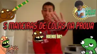 5 Maneiras de Colas na Prova #Vlog3