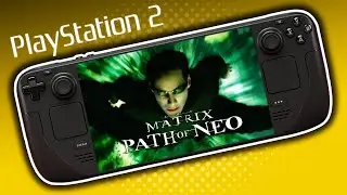 The Matrix: Path of Neo - Steam Deck OLED Playstation 2 Emulation