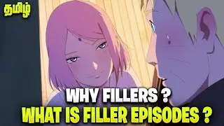 What is filler episodes | Why filler episodes in anime | Naruto Tamil
